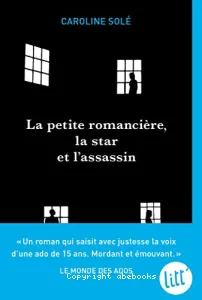 Petite romancière, la star et l'assassin (La)