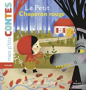 La Petit Chaperon rouge