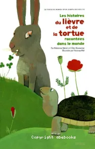 Les histoires du lièvre et de la tortue racontées dans le monde