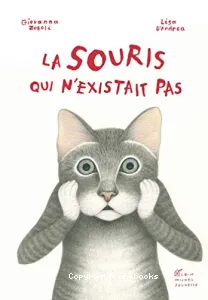 Souris qui n'existait pas (La)