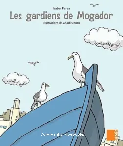 Gardiens de Mogador (Les)