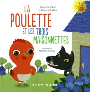 La poulette et les trois maisonnettes