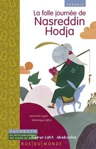 La folle journée de Nasreddine Hodja