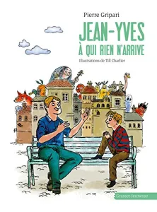 Jean-Yves à qui rien n'arrive