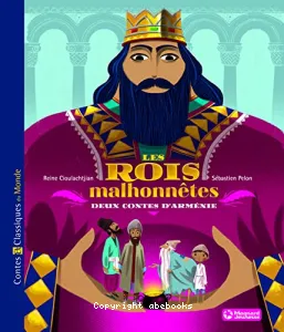 Les rois malhonnêtes