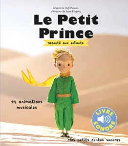 Le petit prince raconté aux enfants