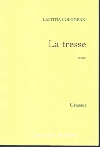 Tresse (La)