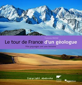 Le tour de France d'un géologue