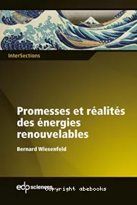 Promesses et réalités des énergies renouvelables