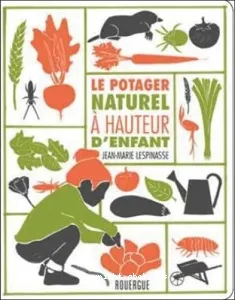 Le potager naturel à hauteur d'enfant