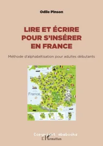 Lire et écrire pour s'insérer en France