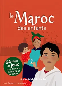 Maroc des enfants (Le)