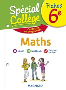 Fiches maths 6e Spécial Collège