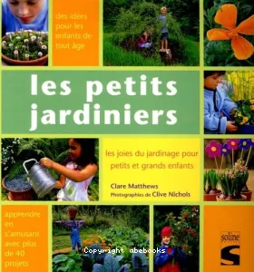 Les petits jardiniers