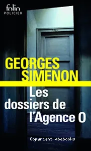 Dossiers de l'agence O (Les)