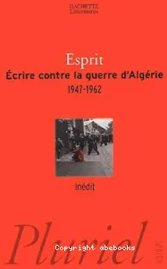 Ecrire contre la guerre d'Algérie