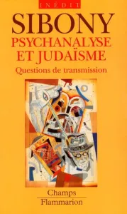 Psychanalyse et judaïsme