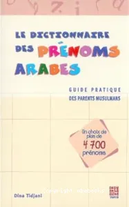 Le dictionnaire des prénoms arabes