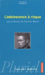 L'adolescence à risque