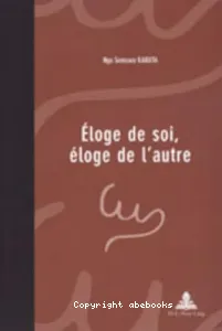 Eloge de soi, éloge de l'autre