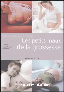 Les petits maux de la grossesse