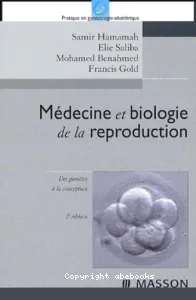 Médecine et biologie de la reproduction