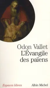 L'Evangile des païens