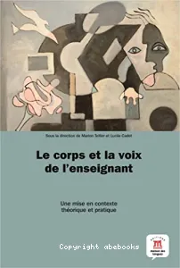 Corps et la voix de l'enseignant (Le)