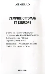 L'Empire ottoman et l'Europe