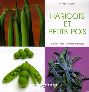 Les haricots verts et petits pois