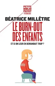 Burn-out des enfants (Le)