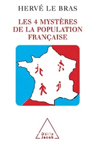 Les 4 mystères de la population française