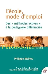 Ecole, mode d'emploi (L')