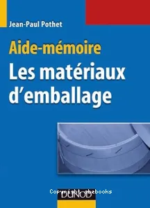 Aide-mémoire des matériaux d'emballage