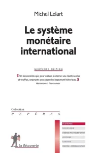 Système monétaire international (Le)