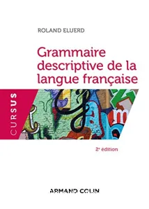 Grammaire descriptive de la langue française