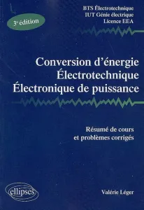 Conversion Energie Electronique de Puissance Nouvelle Edition