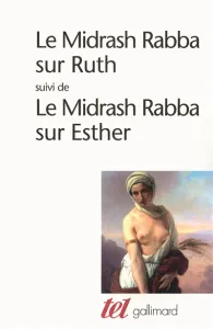 Le Midrash Rabba sur Ruthsuivi de ; Le Midrash Rabba sur Esther
