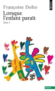 Lorsque l'enfant paraît