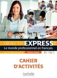 Objectif express 2, B1/B2.1