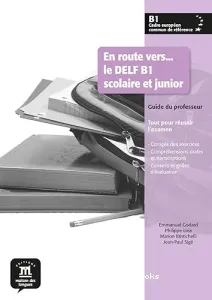 En route vers... le DELF B1 scolaire et junior