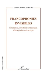 Francophonies invisibles