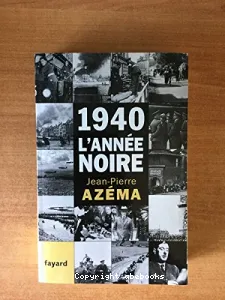 1940, l'année noire