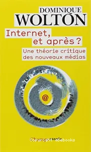 Internet, et après ?