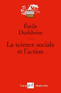 La science sociale et l'action