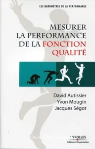 Mesurer la performance de la fonction qualité