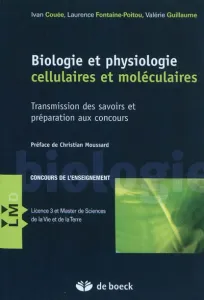 Biologie et physiologie cellulaires et moléculaires