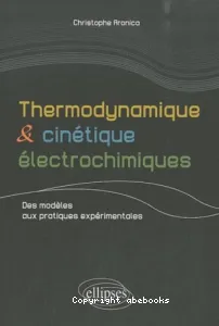 Thermodynamique et cinétique électrochimique