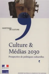 Culture & médias 2030