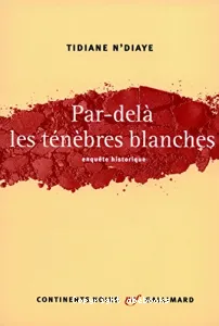 Par-delà les ténèbres blanches